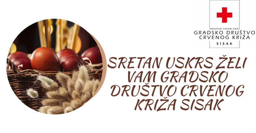 Slika: Sretan Uskrs želi vam Gradsko društvo Crvenog križa Sisak